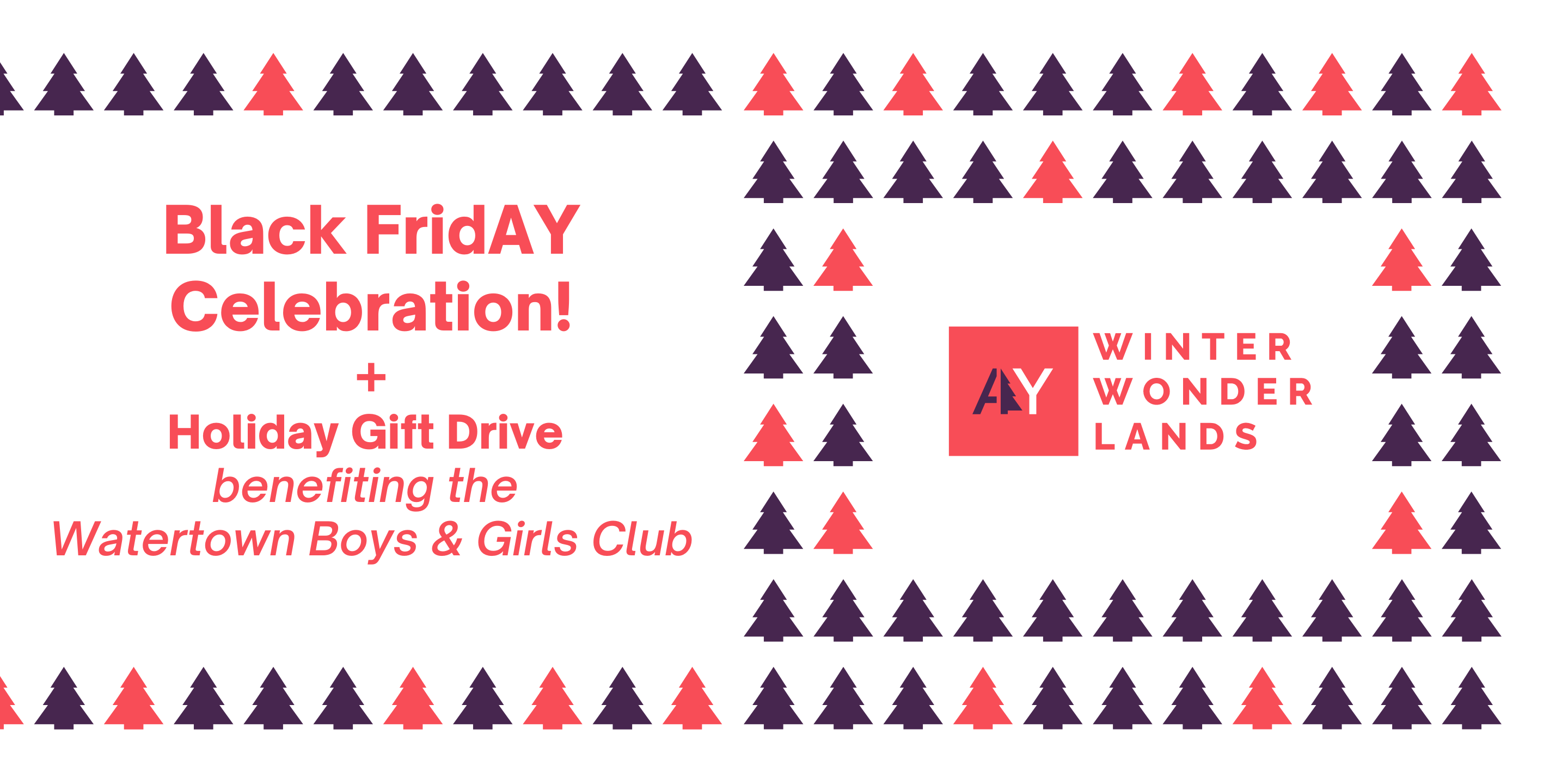 Black FridAY Celebration & Gift Drive