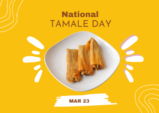 National Tamale Day